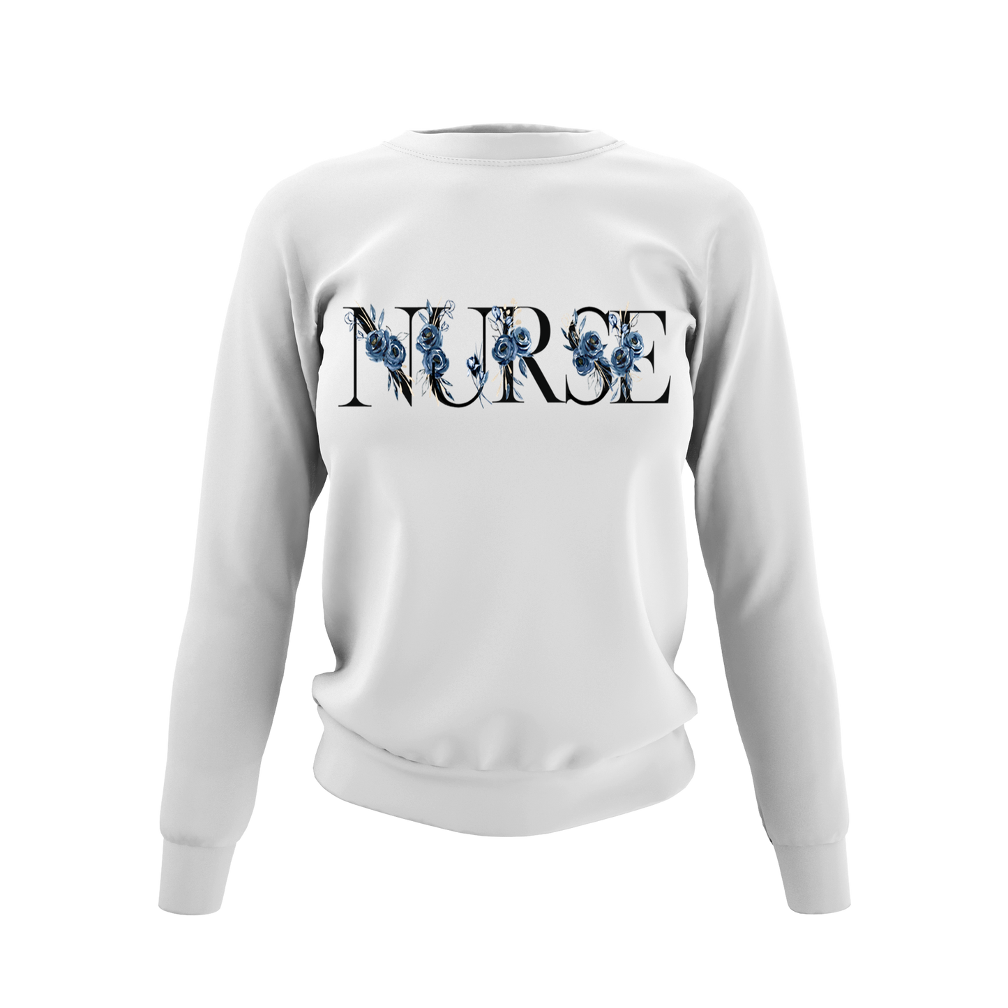 Nurse & Blue Roses Sweatshirt