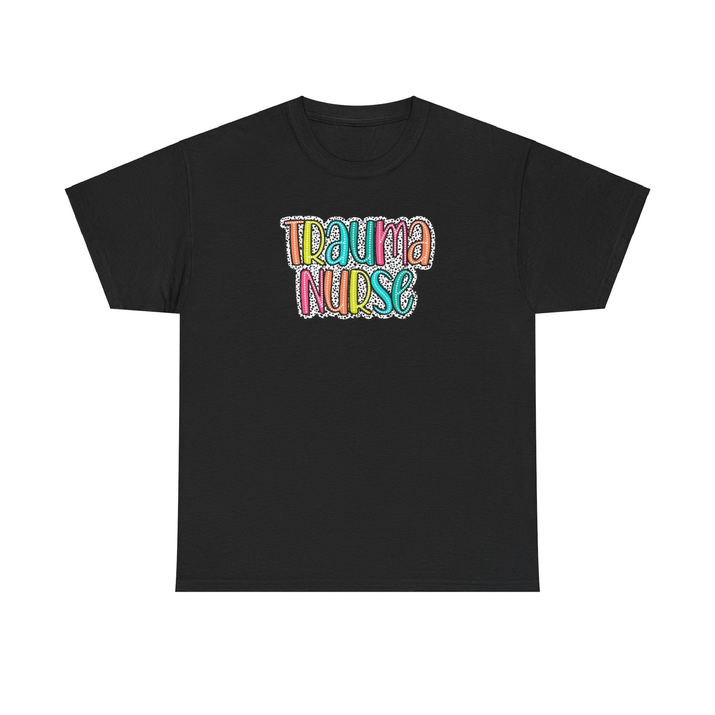 Trauma Nurse Tee