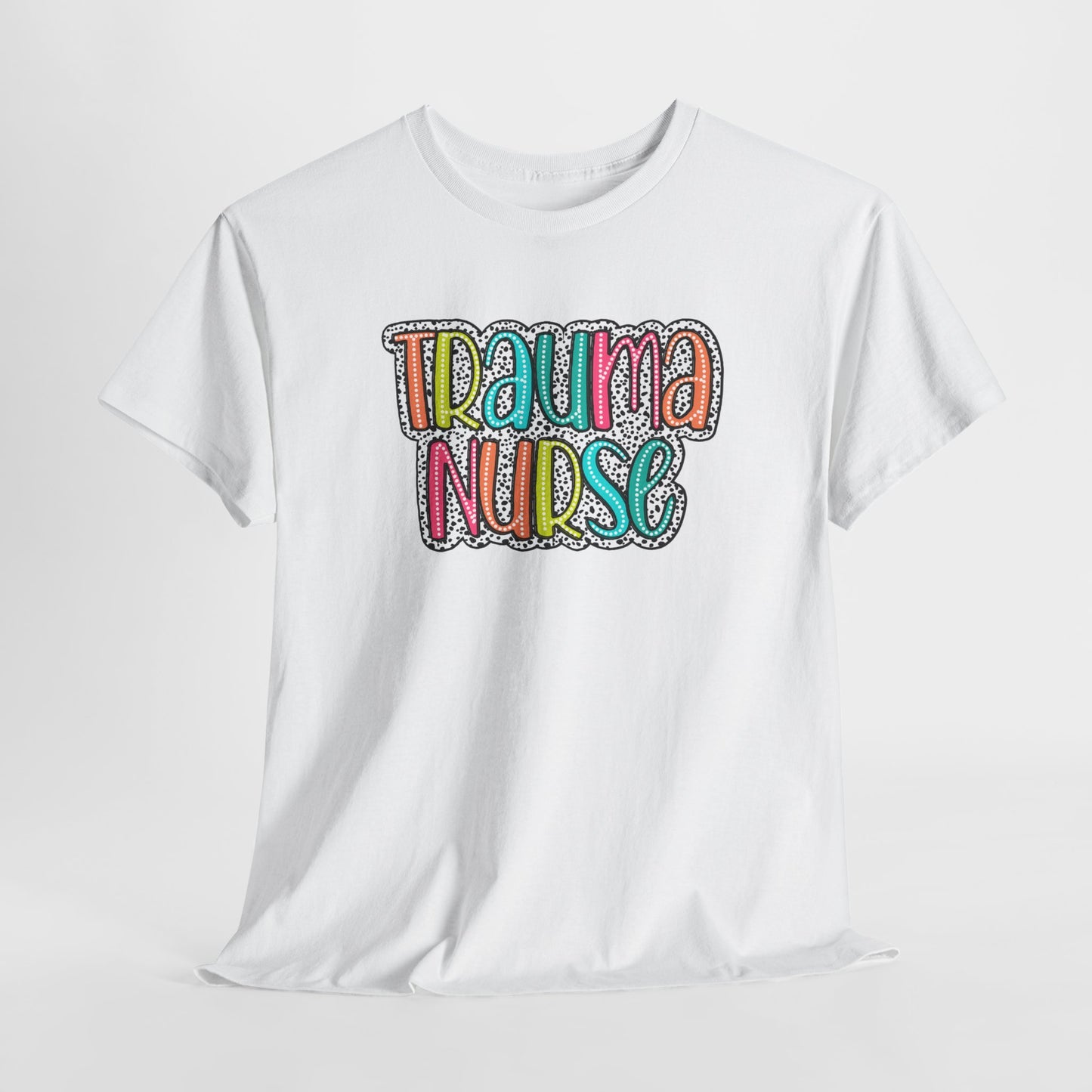 Trauma Nurse Tee